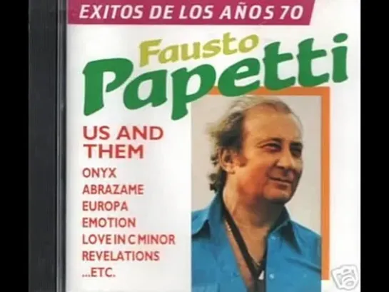 FAUSTO PAPETTI - US AND THEM...