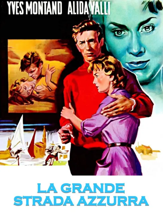 La grande strada azzurra (1957) 1080p.