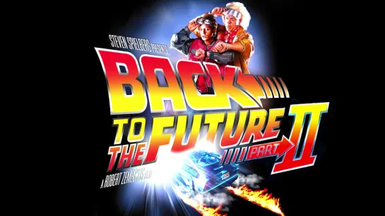 Назад в будущее 2 ► Back to the Future Part II ◄ (1989)