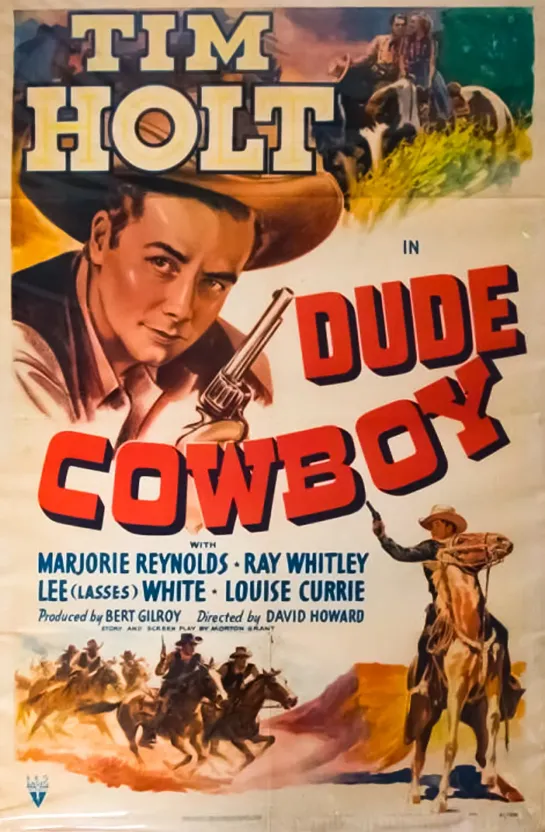 Dude Cowboy (1941) -720p- Tim Holt, Marjorie Reynolds, Lee White, Eddie Kane