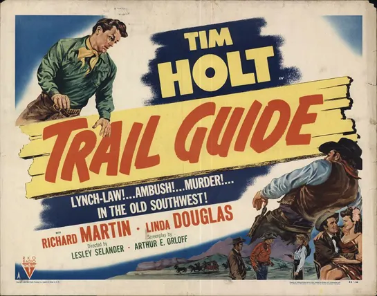 Trail Guide (1952) Tim Holt, Richard Martin, Linda Douglas, Frank Wilcox