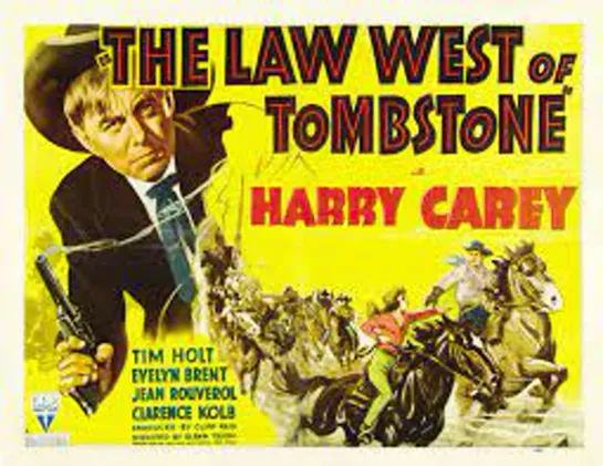 The Law West of Tombstone (1938) -720p- Harry Carey, Tim Holt, Evelyn Brent