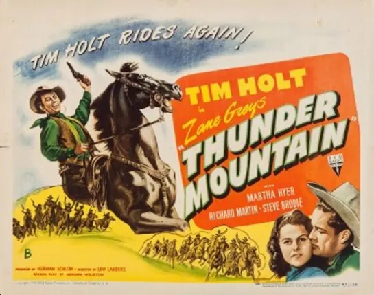 Thunder Mountain (1947) Tim Holt, Martha Hyer, Richard Martin