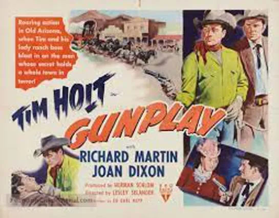 Gunplay (1951) -720p- Tim Holt, Richard Martin, Joan Dixon, Harper Carter