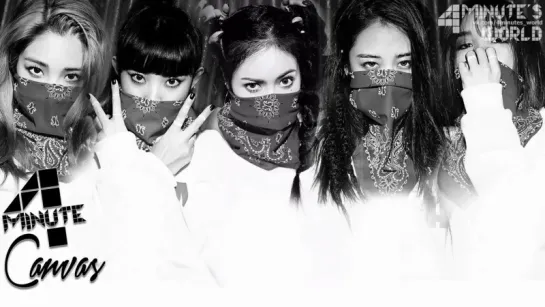 4Minute - Canvas (рус.саб)