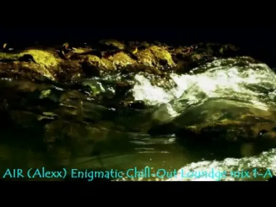 Enigmatic Chill-Out Lounge 1-a (dj Air-Alexx mix)