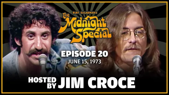 EP 20 - The Midnight Special _ June 15, 1973 (720p)