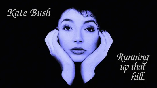 Kate Bush - Running Up That Hill (Moreno 80s Remix) (720p)