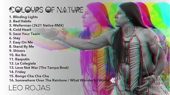 Leo Rojas - Colours of Nature Official Album Playlist Audio Player