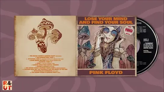 PINK FLOYD _Lose Your Mind And Find Your Soul_ (Pure Fungi Compilation) by RUT (720p)