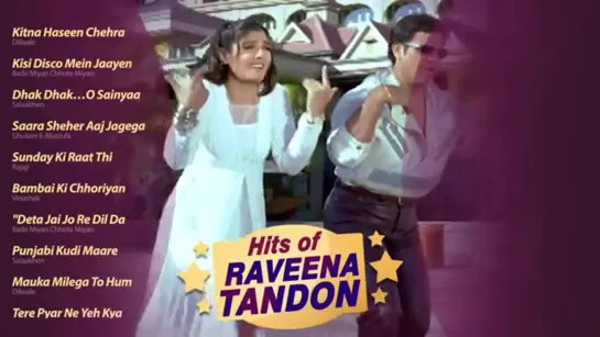 Hits of RAVEENA TANDON