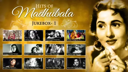 Hits Of Madhubala - Jukebox 1 - Songs