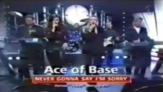 Ace Of Base - Never Gonna Say I'm Sorry