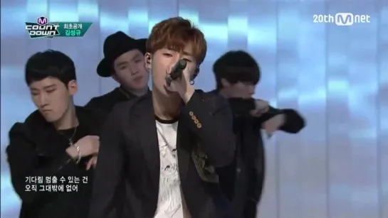 [150514] Mnet «M!Countdown»: Kim Sunggyu - Kontrol