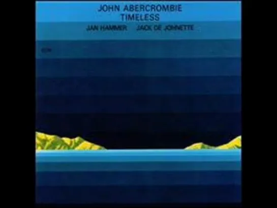 John Abercrombie - Timeless