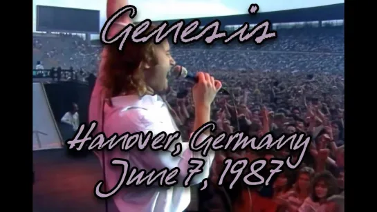 Genesis - Live Hanover, Germany June 7, 1987 (HD) - Invisible Touch Tour