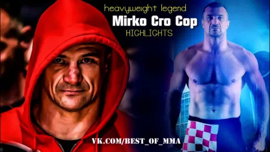 Mirko Cro Cop HIGHLIGHTS