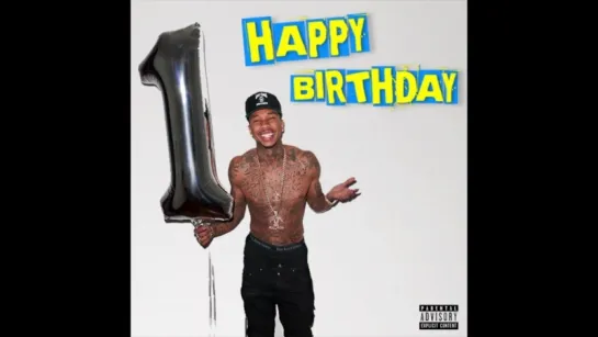 Tyga - Happy Birthday (Audio)