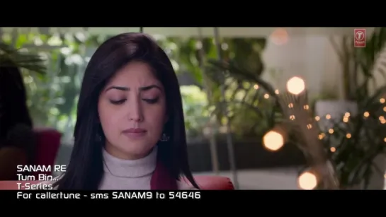 Tum Bin VIDEO SONG SANAM RE  Pulkit Samrat, Yami Gautam, Divya Khosla Kumar