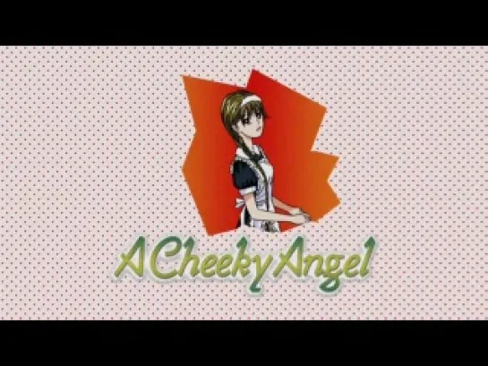 Нахальный ангел / A Cheeky Angel - 29 серия