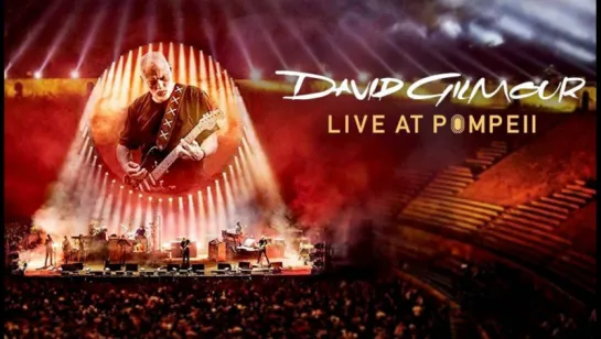 David Gilmour - Live at Pompeii