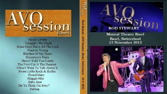 Rod Stewart - 'AVO Session' 2012