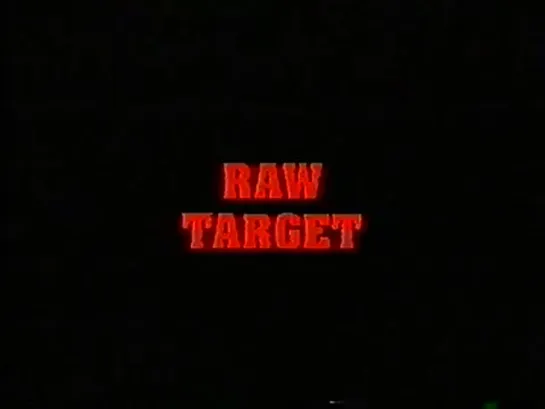 Raw Target (1995)