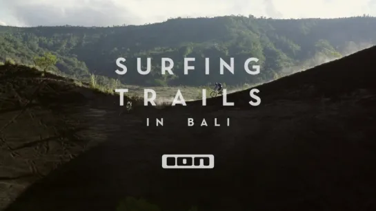 Серфинг на Бали / ION - SURFING TRAILS - IN BALI