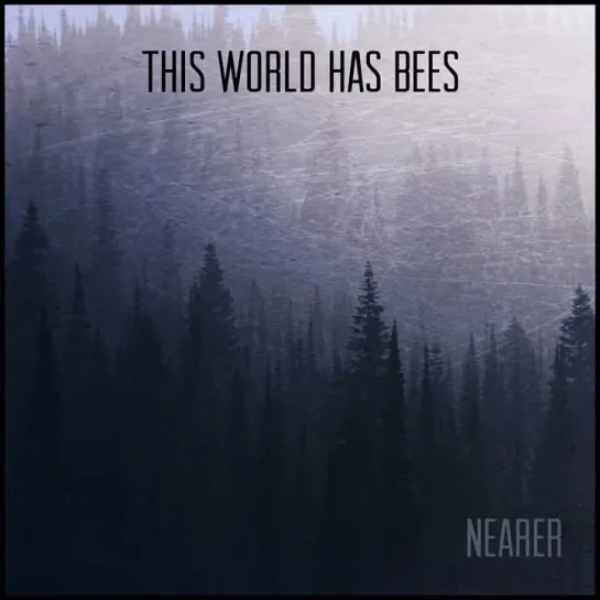 THIS WORLD HAS BEES - July