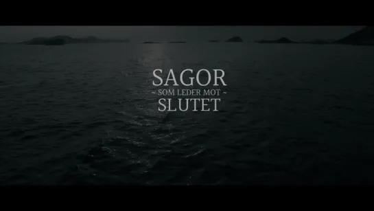 SAGOR SOM LEDER MOT SLUTET - II - Album Teaser