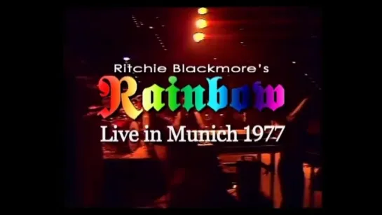 Rainbow - Kill The King (Live In Munich 1977)