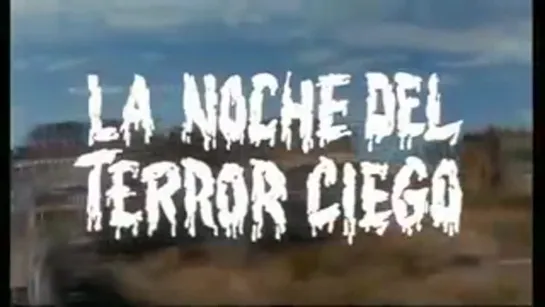 LA NOCHE DEL TERROR CIEGO