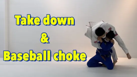 Take down  Baseball choke