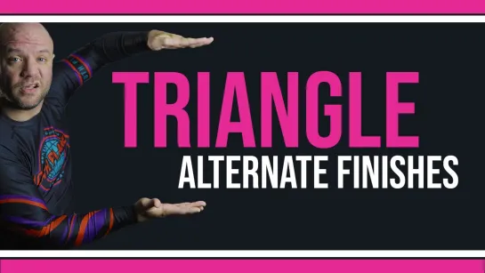 Brandon Mccaghren - Try these ALTERNATE finishes when you attack a Triangle Choke