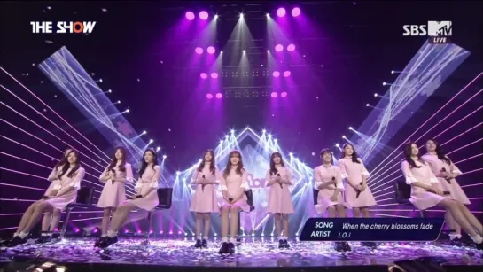 [Perf] 16.05.10 I.O.I (아이오아이) - When the Cherry Blossoms Fade @ THE SHOW