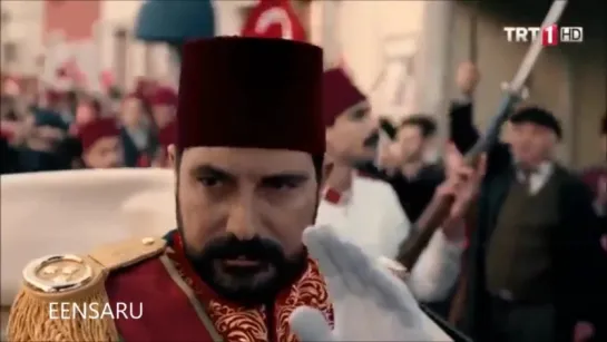 Payitaht Dizisi - Abdülhamid Han Marşı Yeni - 2017 (1)