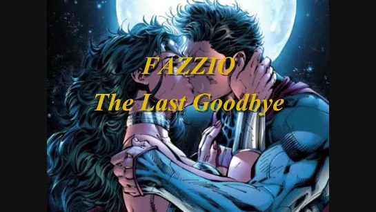 FAZZIO - The Last Goodbye