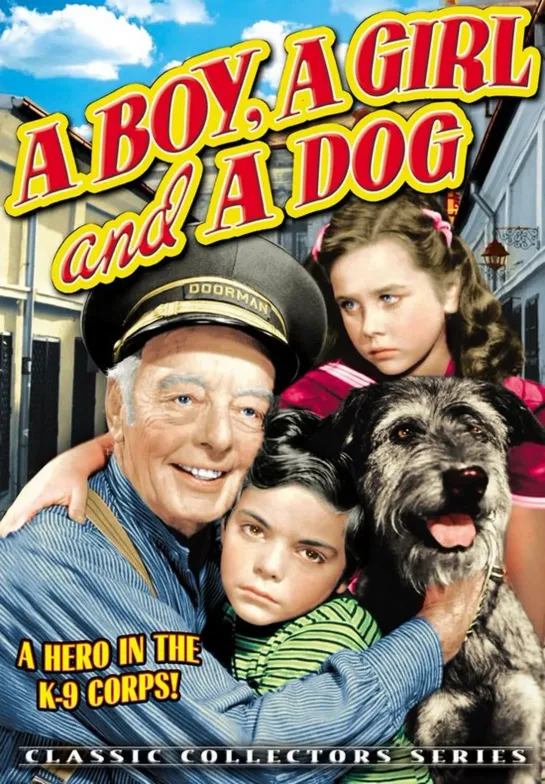 Мальчик, девочка и собака / A Boy, a Girl and a Dog (1946 США) драма дети в кино Режиссёр: Херберт Кляйн / Herbert Kline