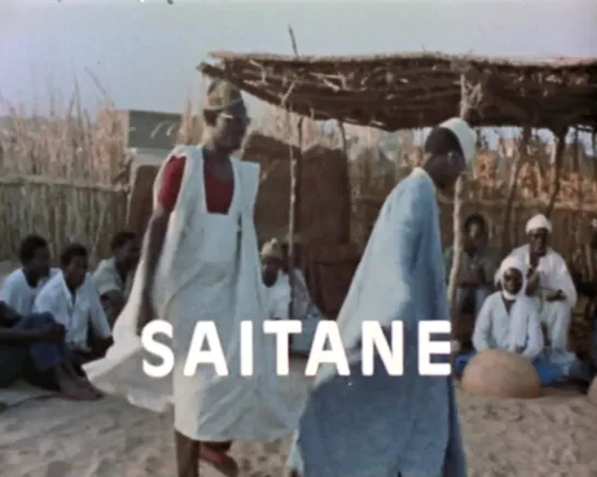 Saitane (Niger, 1973) dir. Oumarou Ganda