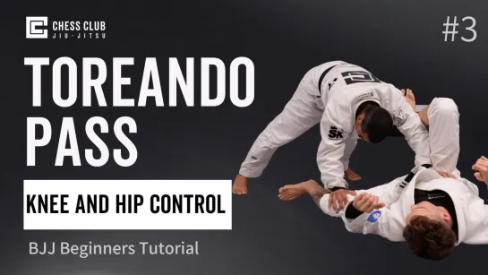 06 BJJ Beginners Tutorial - Basic Knee and Hip Toreando Pass