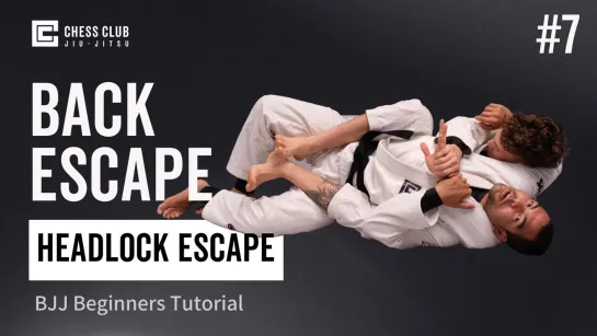 13 BJJ Beginners Tutorial - Escaping the Back with Headlock Escape Method