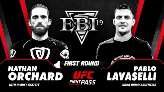 8F Nathan Orchard vs Pablo Lavaselli - EBI 19