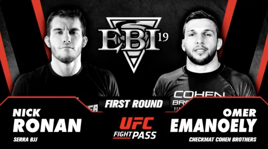 8F Nick Ronan vs Omer Emanoely - EBI 19