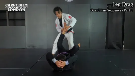 Guard Pass Sequence - Part 2  Basic Leg Drag, Sequence Drills, White Belt Programme- Episode 6