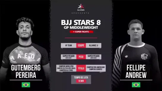 Gutemberg Pereira vs Fellipe Andrew - #BJJStars8