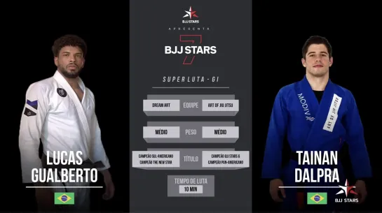 Lucas Gualberto vs Tainan Dalpra #bjjstars7