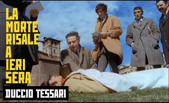 La morte risale a ieri sera / Труп появился вчера вечером (1970) Duccio Tessari / Дуччо Тессари. Италия. Giallo