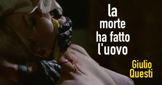 La morte ha fatto l'uovo / Смерть, снёсшая яйцо (1968) Giulio Questi / Джулио Квести. Италия. Giallo