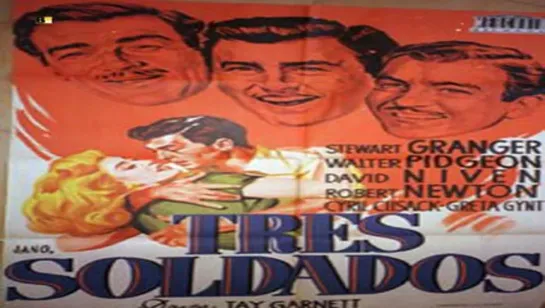 Cine clásico.- Tres soldados.- (1951).Español