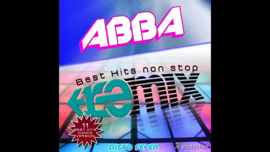 Disco Fever - Abba Hits Megamix Non Stop  Super Trouper, Money Money Money, Gimme Gimme Gimme, the W